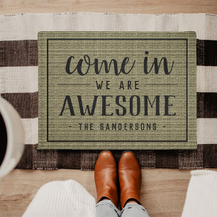 Come In, We Are Awesome Personalised Doormat