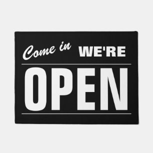 Come In We're Open door mat for opening shop