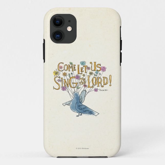 Come Let Us Sing to the Lord Case-Mate iPhone Case (Back)