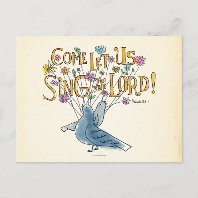 Come Let Us Sing to the Lord Postcard (Front)