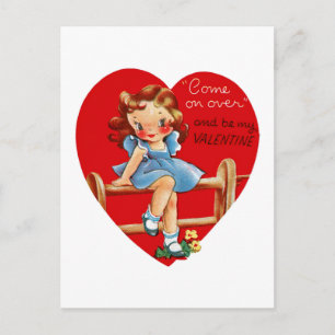 Come on Over and be my Valentine! Holiday Postcard