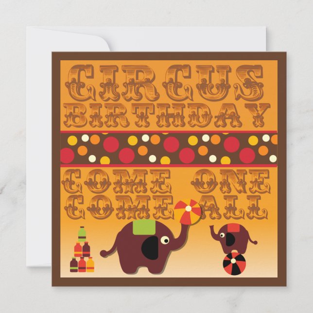 Come One Come All Circus Birthday Invites (Front)