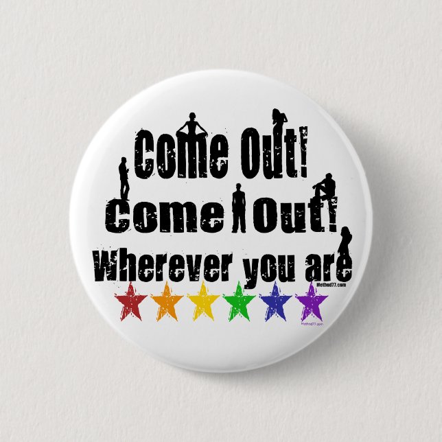 Come Out Button (Front)