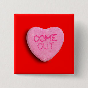 Come Out Candy Heart 15 Cm Square Badge