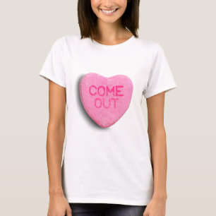 Come Out Candy Heart T-Shirt