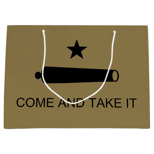 Come & Take It! Texas State battle Flag Large Gift Bag (Front)