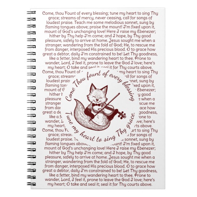 Come Thou Fount ~ Tune My Heart Copper Fox Notebook (Front)