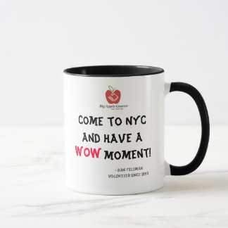 Come To NYC And Have A WOW Moment! Mug