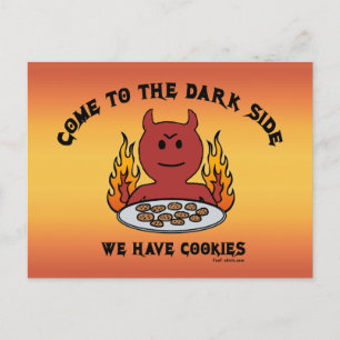 Come to the Dark Side Postcard