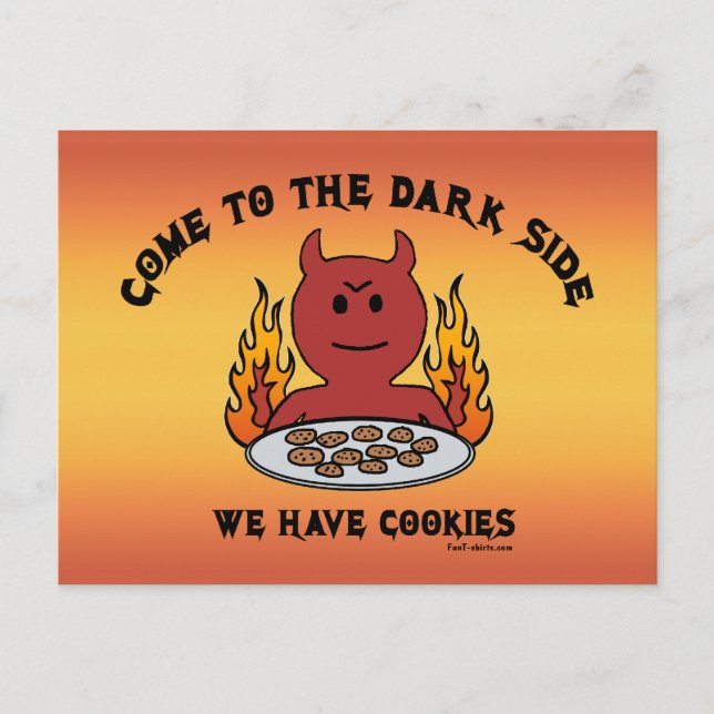 Come to the Dark Side Postcard (Front)