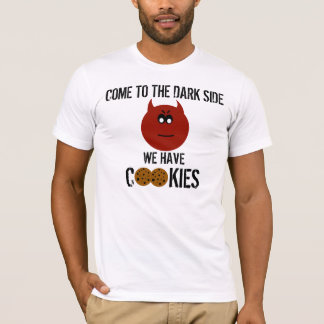 Come to the dark side... we have cookie Tee