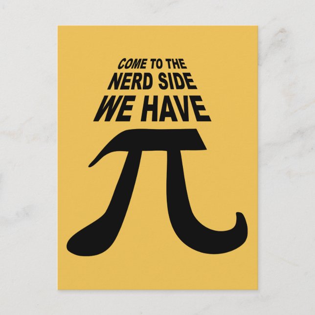 Come To The Dark Side We Have Pi Postcard (Front)