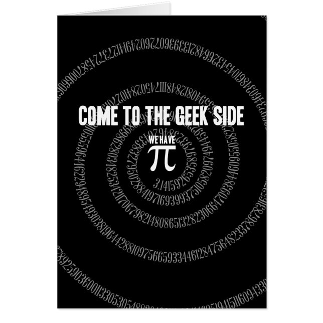 Come To The Geek Side for Pi (Front)
