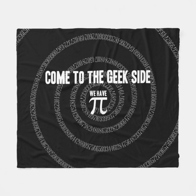 Come To The Geek Side for Pi Fleece Blanket (Front (Horizontal))