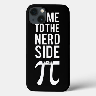 Come To The Nerd Side iPhone 13 Case