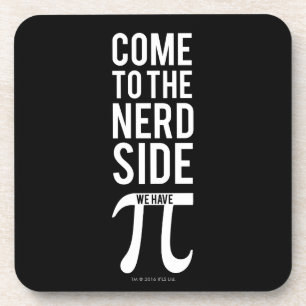 Come To The Nerd Side Coaster