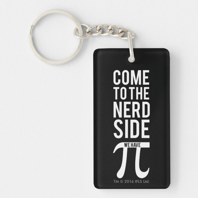 Come To The Nerd Side Key Ring (Front)