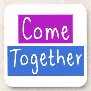Come Together Coaster