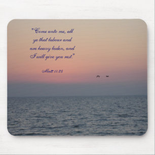 "Come unto me, all ye that labour ... Mouse Pad