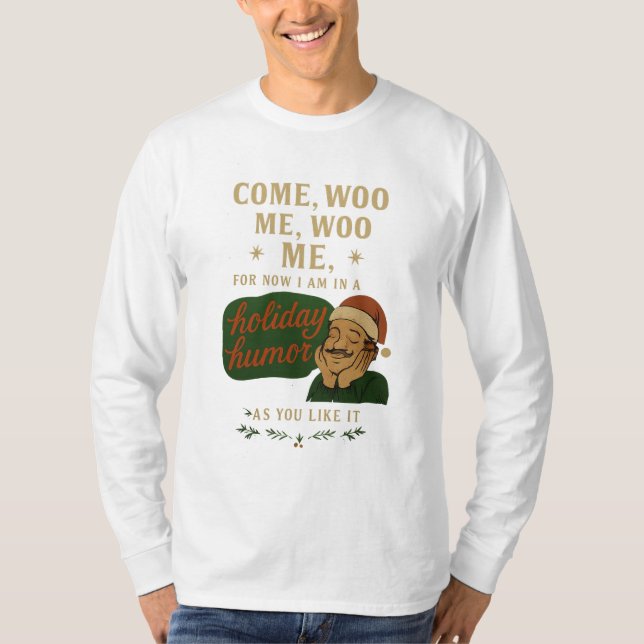 Come, woo me T-Shirt (Front)