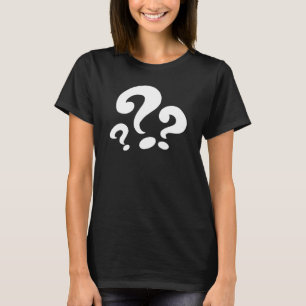 Comedian QUESTION MARK T-Shirt