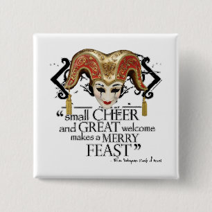 Comedy Of Errors Feast Quote 15 Cm Square Badge