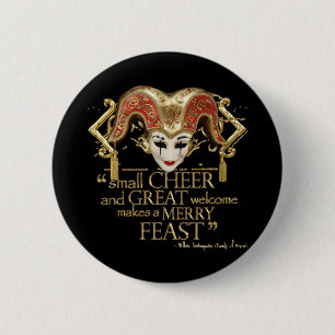 Comedy Of Errors Feast Quote (Gold Version) 6 Cm Round Badge