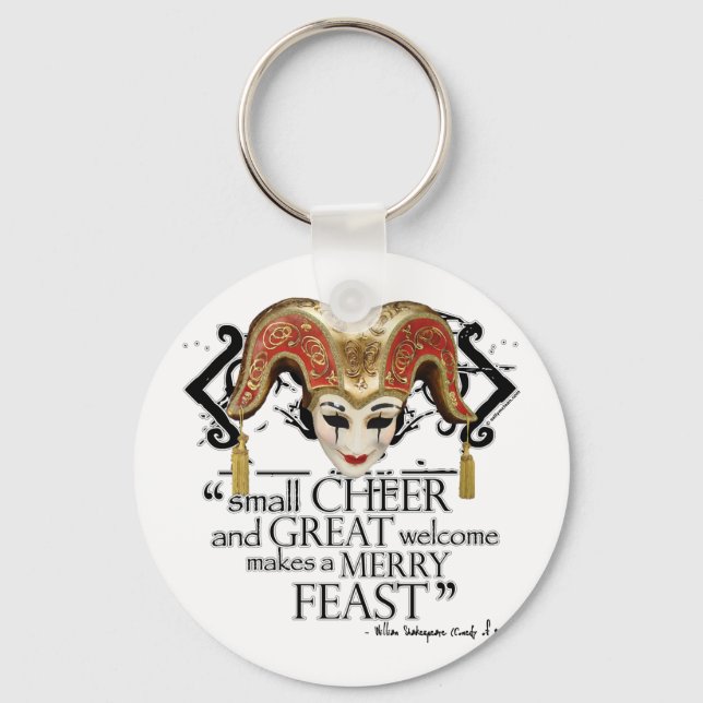 Comedy Of Errors Feast Quote Key Ring (Front)
