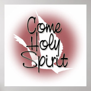 ComeHolySpirit Poster