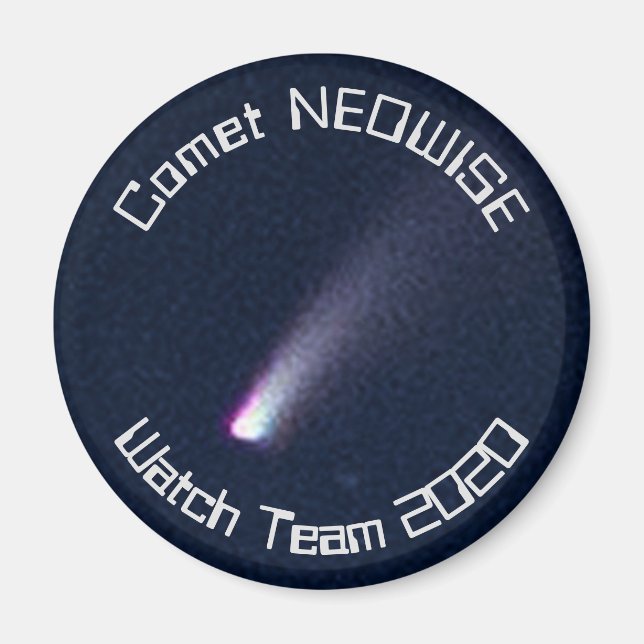 Comet NEOWISE Watch Team 2020 Magnet (Front)
