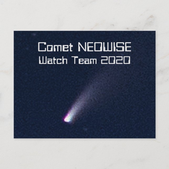 Comet NEOWISE Watch Team 2020 Postcard (Front)