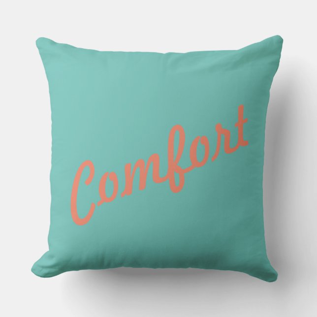 Comfort at a slant in script in contrasting colour cushion (Front)