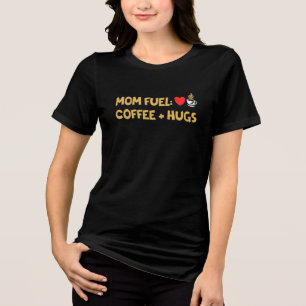Comfort Colours® Mum Fuel Coffee Hugs Tri-Blend Shirt