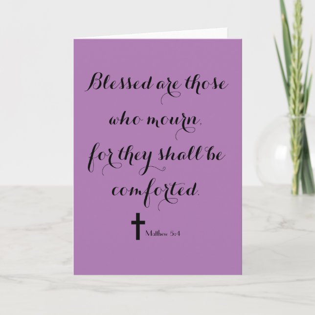 Comfort for Those Mourning, Bible Verse Sympathy Card (Front)