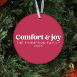 Comfort & Joy Modern Minimalist Pink Christmas Ornament<br><div class="desc">Embrace the holiday spirit with our "Comfort & Joy" Modern Minimal Pink Christmas Ornament. Crafted from shatterproof materials, this ornament combines durability with a modern and trendy design that's sure to catch the eye. The soft and elegant magenta pink colour brings a touch of uniqueness to your Christmas tree, making...</div>