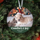 Comfort & Joy Photo and Name Modern Christmas  Ornament<br><div class="desc">Introducing our "Comfort & Joy Photo and Name Modern Christmas Dark Green Ornament, " a sophisticated and personalised holiday gift suitable for friends, family, coworkers, and even your cherished pets. This finely crafted ornament features a contemporary design adorned with the heartwarming message of "Comfort & Joy." What makes it truly...</div>
