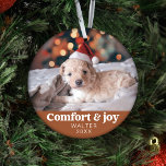 Comfort & Joy Photo and Name Modern Christmas  Ornament<br><div class="desc">Introducing our "Comfort & Joy Photo and Name Modern Christmas Terracotta Ornament, " a warm and personalised holiday gift that's perfect for friends, family, coworkers, and even your beloved pets. This finely crafted ornament features a contemporary design adorned with the heartwarming message of "Comfort & Joy." What sets it apart...</div>