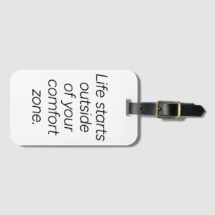 Comfort Zone Luggage Tag