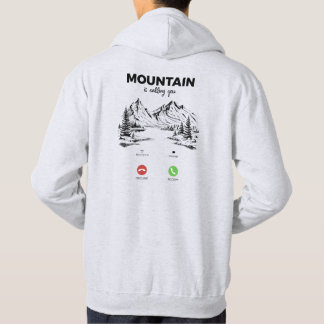 Comfortable Hoodie!! Mountain is calling you Hoodie