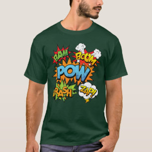 Comic Book Bam Pow Crash Boom Zap Bubbles in Brigh T-Shirt