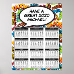 Comic Book Pop Art Speech Bubble 2020 Calendar Poster<br><div class="desc">Customise the speech bubble message to create a unique gift. A cool,  trendy and fun 2020 calendar poster that puts some wham,  zap,  pow into anyone's year. Personalise,  customise,  make it your own the Comic Book Pop Art way! Designed by ComicBookPop© at www.zazzle.com/comicbookpop*</div>