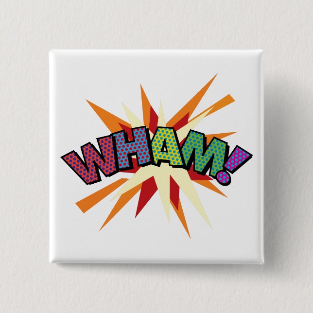Comic Book Pop Art WHAM! 15 Cm Square Badge (Front)