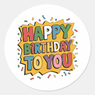 Comic Burst Happy Birthday Classic Round Sticker