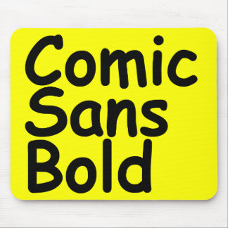 comic sans bold mouse pad
