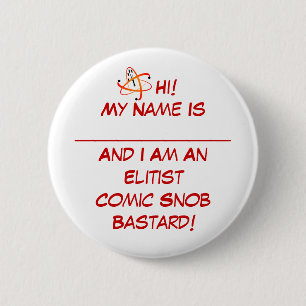 Comic Snob Pin