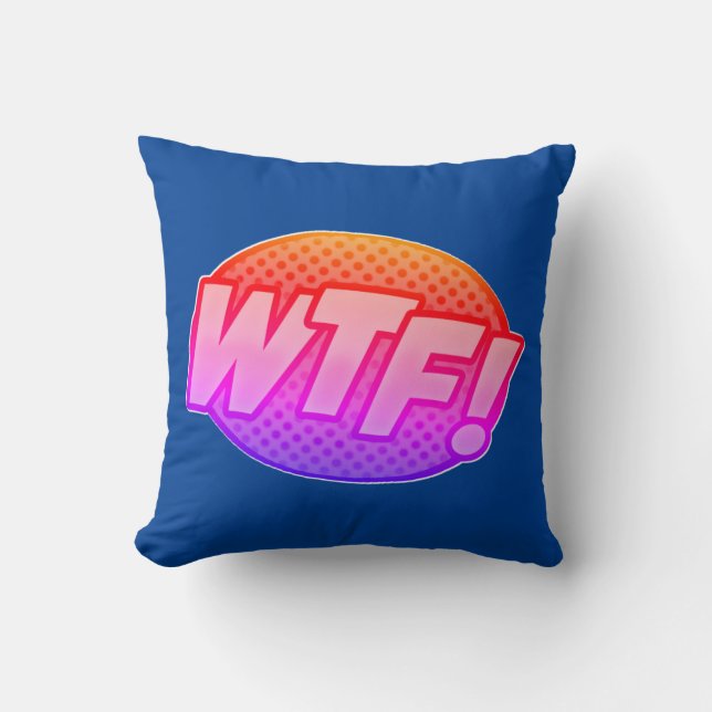 Comic Style Pop Art Retro Blue Pink Orange WTF     Cushion (Front)
