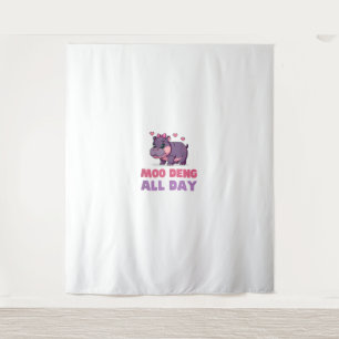 Comical MOO DENG ALL DAY Hippo Revolution Safari Z Tapestry