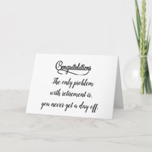 COMICAL *RETIREMENT* SENTIMENTS CARD