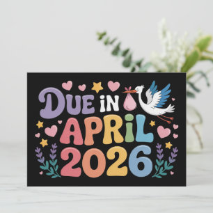 Coming April 2026 Due in New Baby Mommy Pregnancy  Invitation