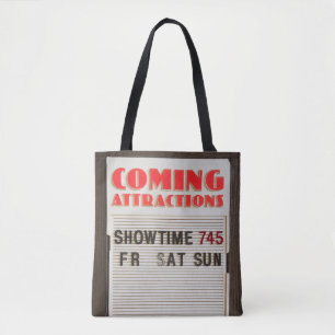Coming Attractions Theatre Sign Tote Bag